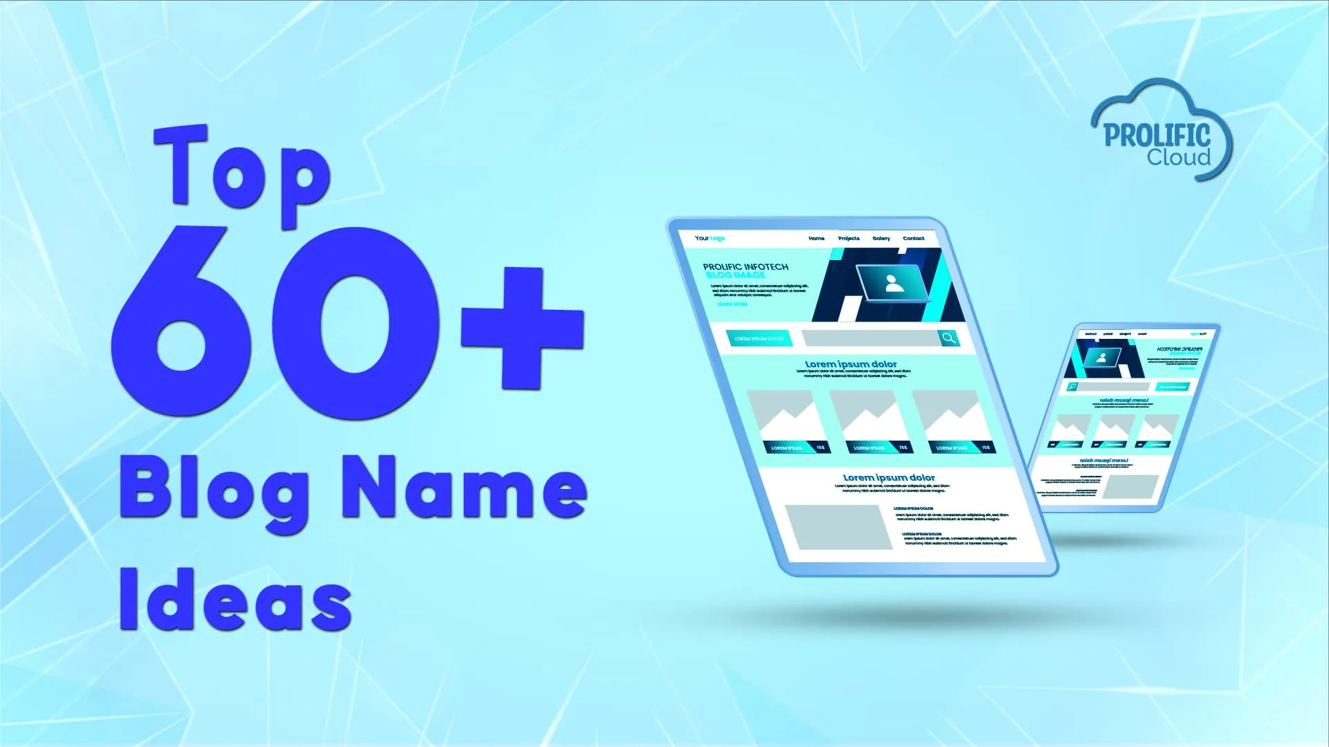 Top 60+ Blog Name Ideas