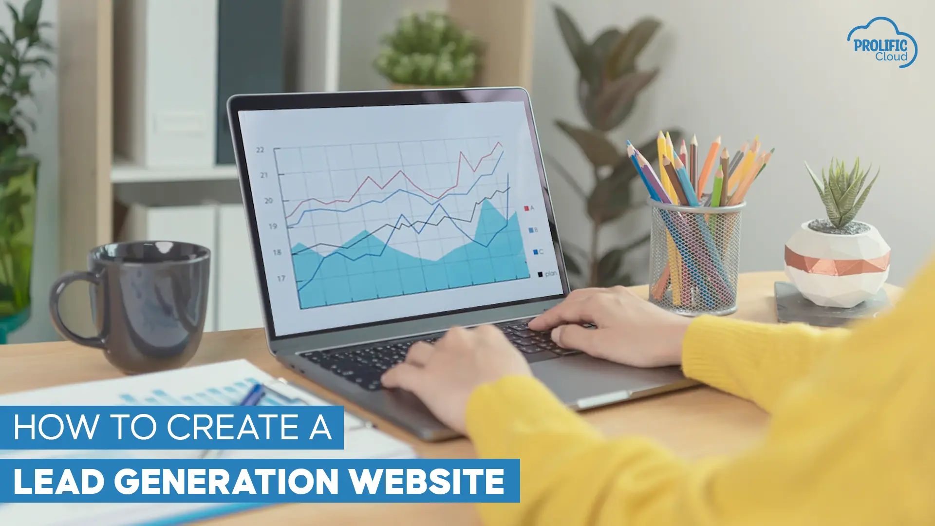 How to create a lead generation website