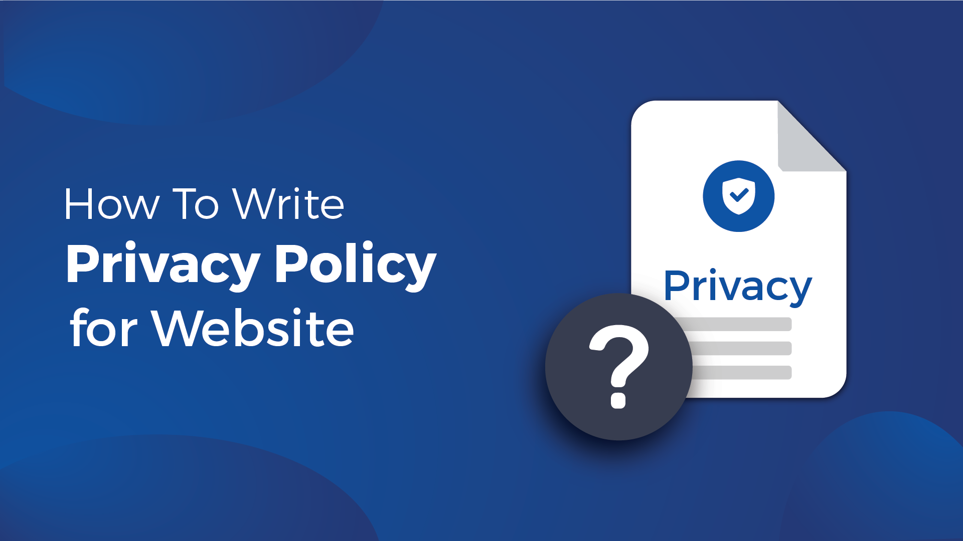 how to write privacy policy for website